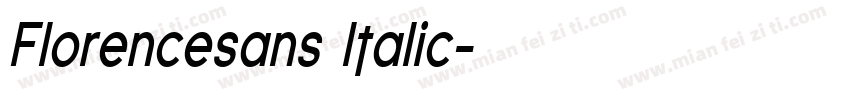 Florencesans Italic字体转换